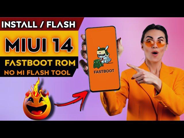 HOW TO FLASH MIUI 13 ,MIUI 14  FASTBOOT ROM WITHOUT MI FLASH TOOL ? || ANY XIAOMI PHONE IN 2023 