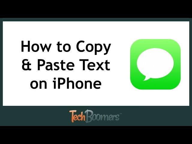 How to Copy and Paste Text on iPhone