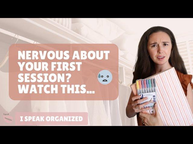 START A PROFESSIONAL ORGANIZING BUSINESS | HOW TO RUN YOUR FIRST SESSION