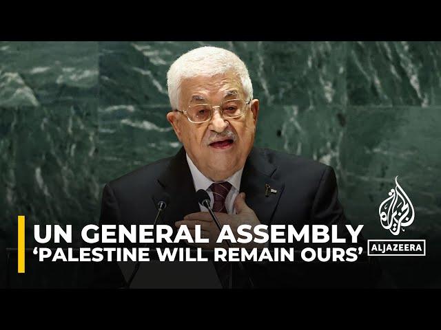 'Palestine is our homeland. It will remain ours': Palestinian Authority President Mahmoud Abbas