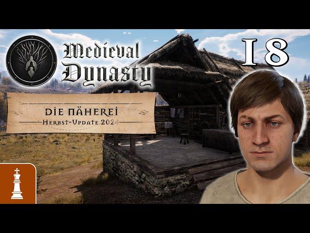 DIE NÄHEREI & die Pelzmütze  Let's Play Medieval Dynasty HERBST Update 2024 18 | deutsch