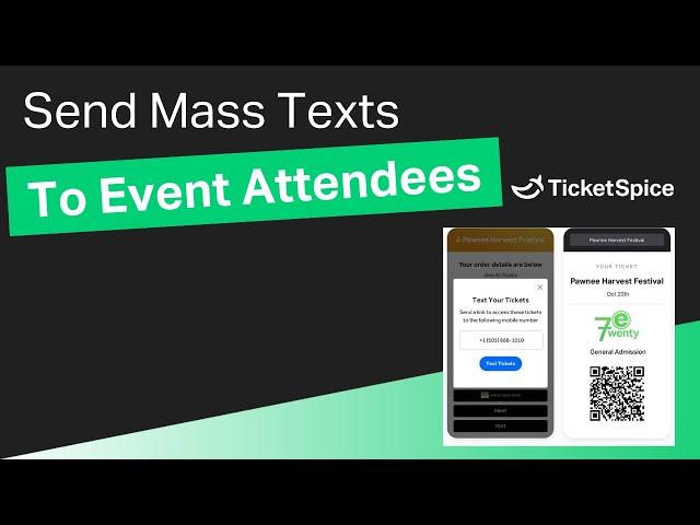 How to Create and Send Mass Text Messages to Your Event Attendees – TicketSpice Text Messaging