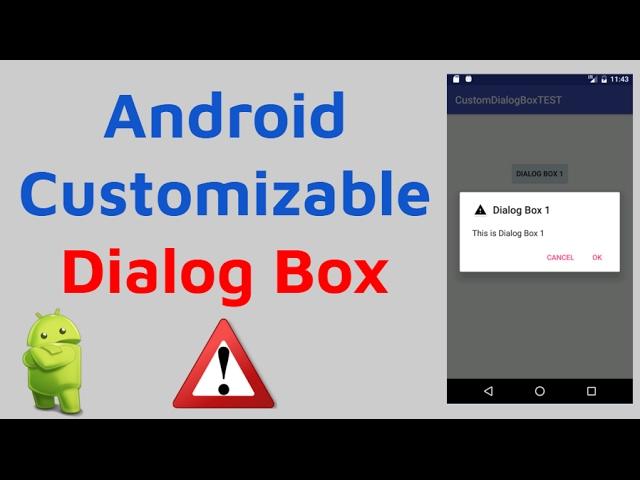 Android Custom Dialog Box - Creating a Custom Dialog Box