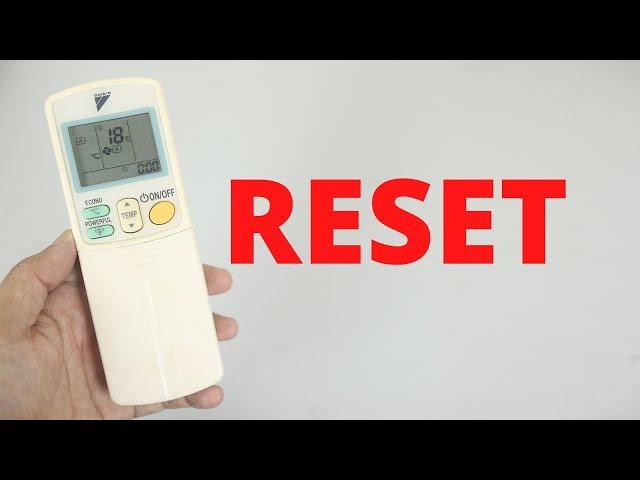 How to Reset Daikin AC Remote Control