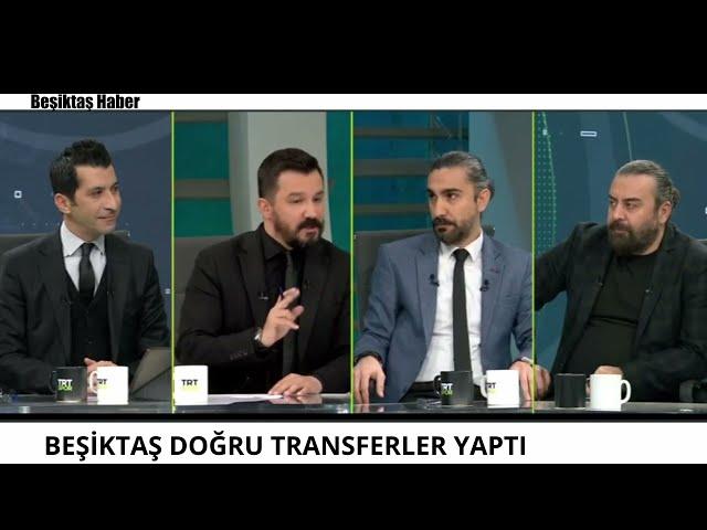 Beşiktaş Doğru Transferleri Yaptı | Ergin Aslan, Emre Bol ve Evren Göz Beşiktaş'ı Değerlendirdi