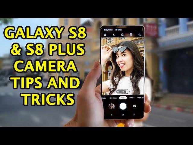 Samsung Galaxy s8 & S8 Plus Camera Tips & Tricks for Best Video & Pro Mode Settings