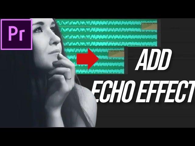 How To End A Song With Echo/Reverb Effect - Premiere Pro Tutorial