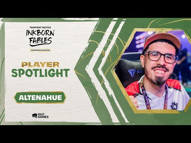 TFT Americas | Inkborn Fables Player Spotlight - Altenahue (LATAM) | Teamfight Tactics