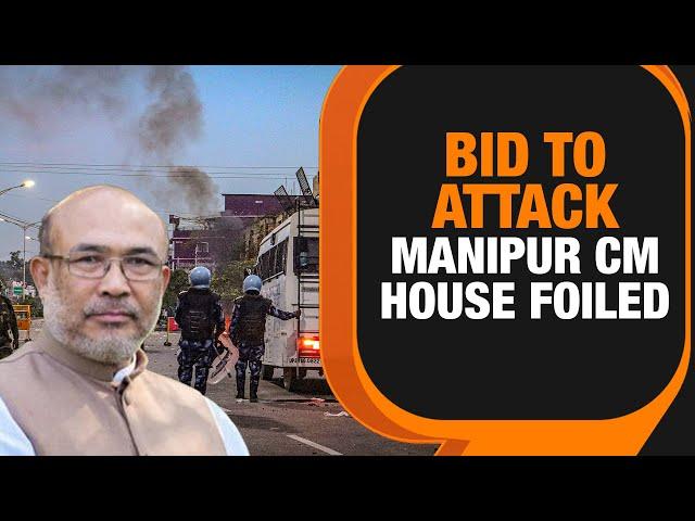 Mob tries to attack Manipur CM’s ancestral house; security forces foil attempt| News9