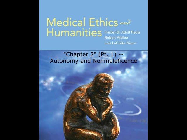 [Principles of Biomedical Ethics] Autonomy and Nonmaleficence