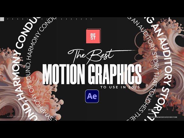 10 Best After Effects Motion Graphics To Use In 2025