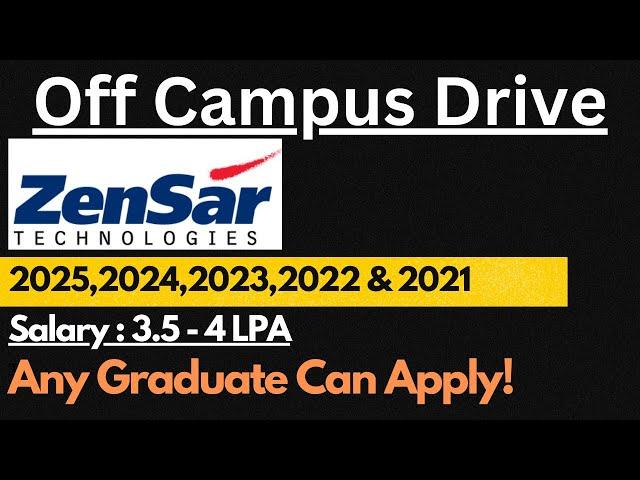 Zensar Off Campus Drive 2025,2024,2023,2022,2021 Batch | Apply ASAP