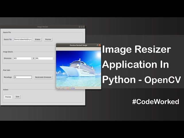 Create Image Resize Application in Python using Tkinter & OpenCV