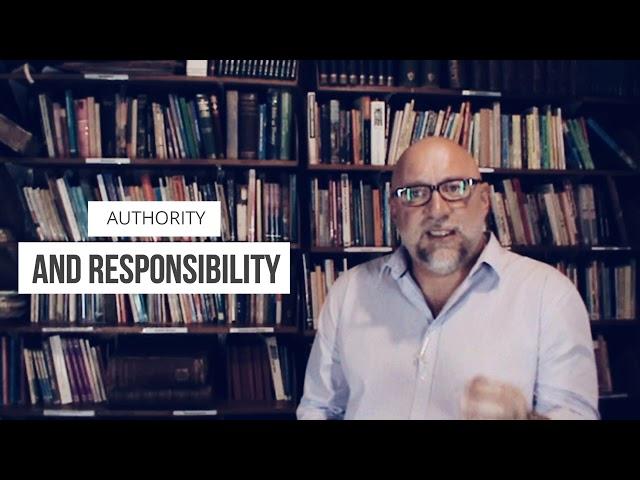 Authority and Responsibility