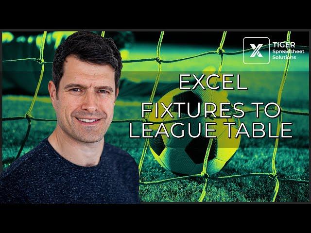 How to Collate Sports Fixtures Results into a League Table in Excel (1/6)