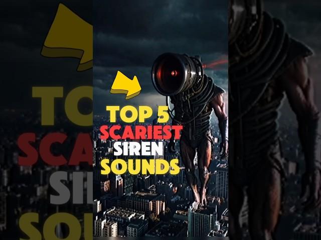 Top 5 Scariest Siren sounds in the world!