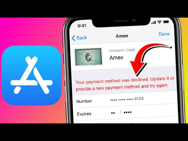 Your Payment Method Was Declined Update it or Provide a New Payment Method and Try Again | iOS 15