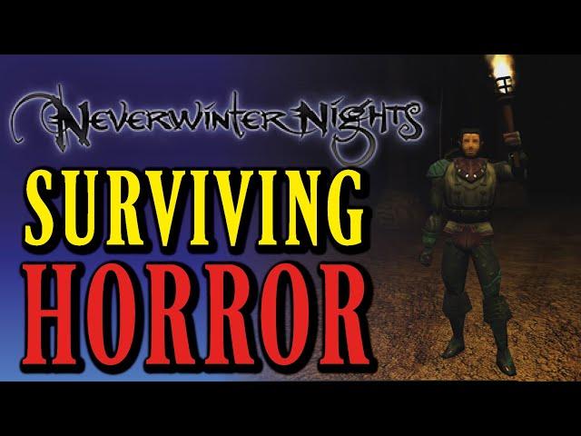 Surviving Horror 1 | Original VS Enhanced Edition | Neverwinter Nights Module | DARK FANTASY | DnD