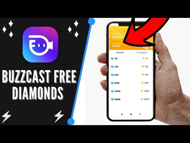 Buzzcast app Free Diamonds in 2022   Buzzcast Get Unlimited Diamonds (Great Tip) Android/iOS