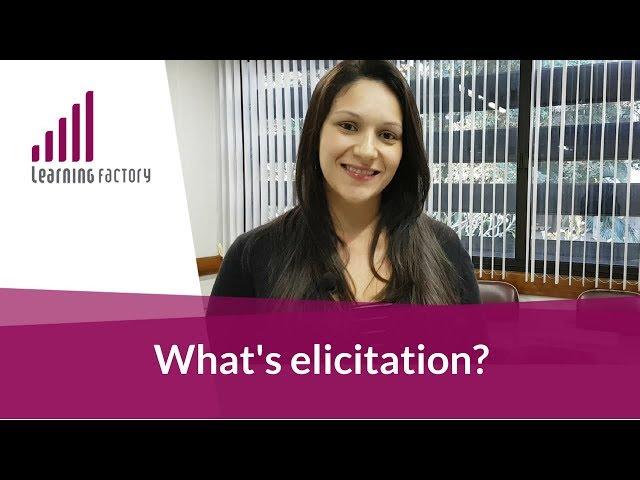 What's Elicitation?