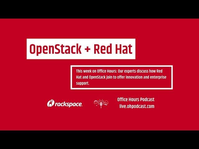 Introducing Rackspace Private Cloud powered by Red Hat