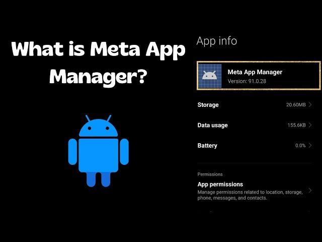 What is Meta App Manager on Android Phone | Is it spyware?