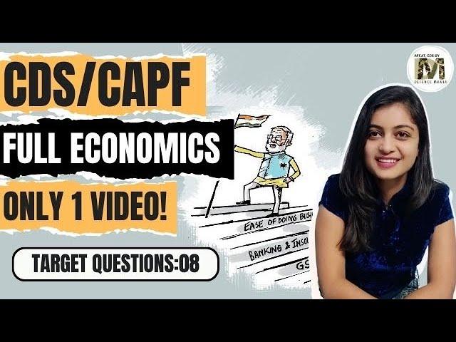 Complete Economics for CDS 1 2024, CAPF 2024 in 1 video | CDS Economics Important MCQs Covered!