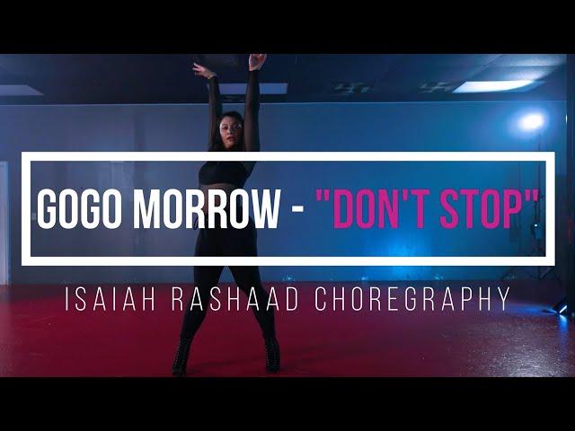 DON'T STOP - GOGO MORROW - ZAY'S BAES