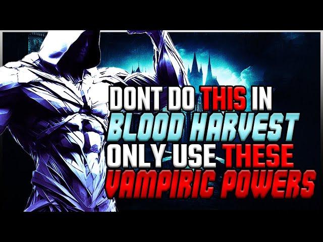 Diablo 4 Blood Harvest Mistakes to Avoid and the Best Vampiric Powers