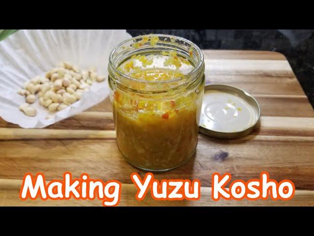 Making My Own "Kosho" Yuzu Garlic Chili Sauce with Homegrown Yuzu