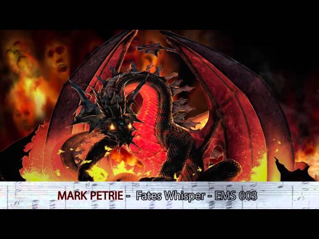 Mark Petrie - Fates Whisper - Epic Music Stars 003