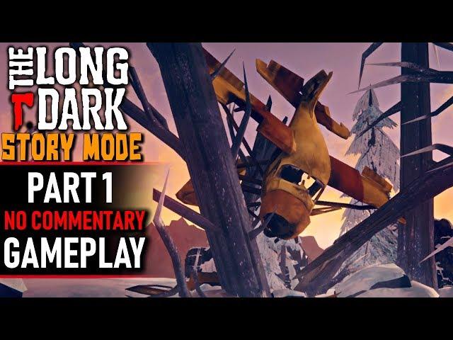 The Long Dark: Story Mode - Redux Part 1 (No Commentary)