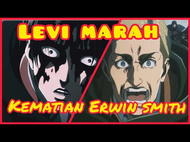 Attack on titan : momen kemarahan levi dan kematian Erwin smith