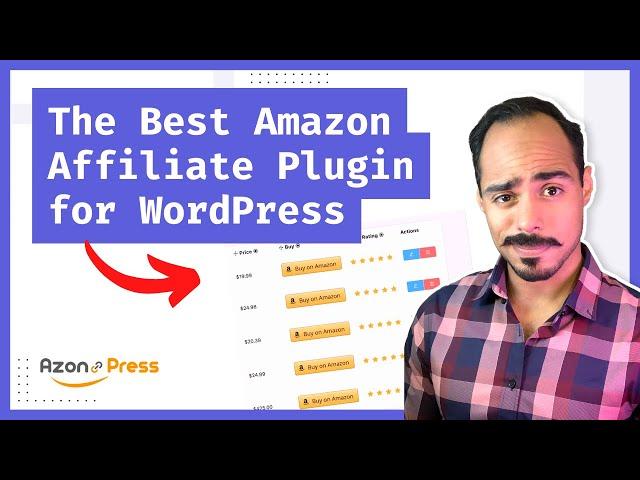 AzonPress WordPress Plugin Full Tutorial | Complete Guide for Adding Amazon Product to Your Blog