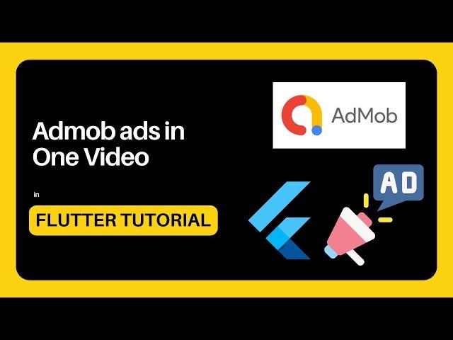 Flutter AdMob Tutorial : Ads Integration || How to display admob ads in flutter app