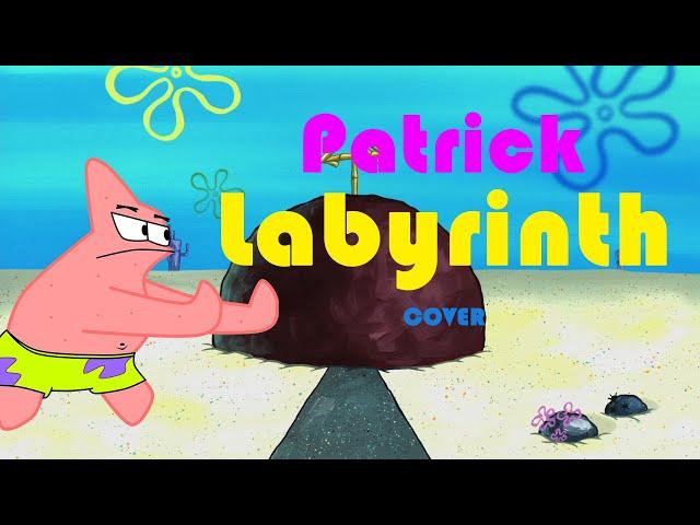 Patrick - Labyrinth -