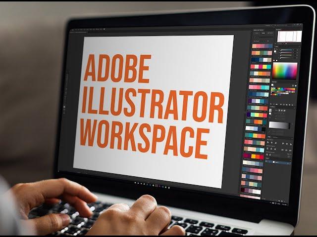How to set up Adobe Illustrator Workspace as a graphic designer
