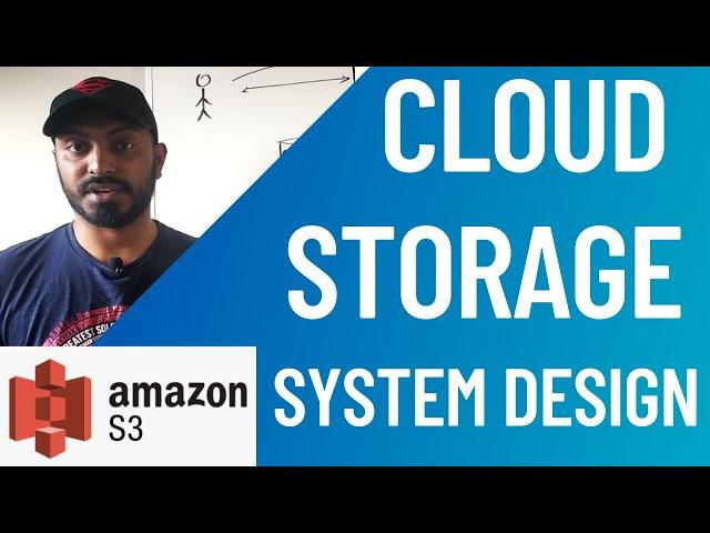 S3 system design | cloud storage system design | Distributed cloud storage system design