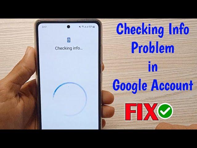 How to Solve Checking Info Problem in Play store - Checking Info loop android