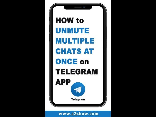 How to Unmute Multiple Chats at Once on Telegram App #shorts