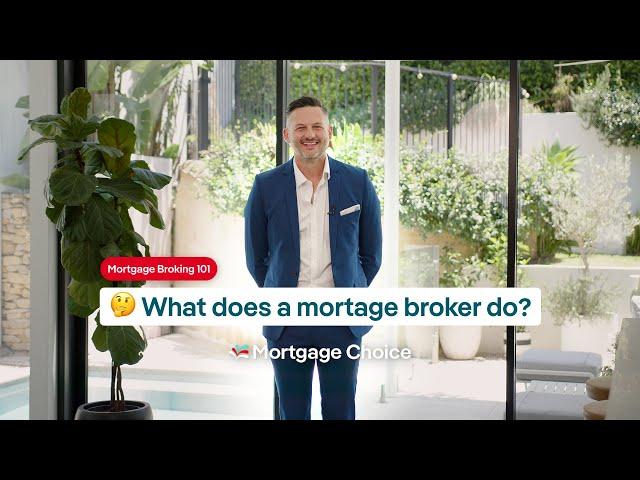 What does a mortgage broker do?
