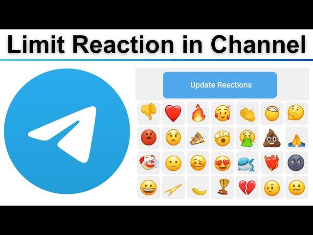 How to Limit Reaction in Telegram Channel