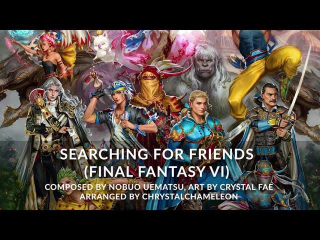 Final Fantasy VI - Searching For Friends Orchestrated