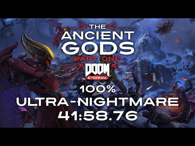 The Ancient Gods Part One - 100% Ultra-Nightmare - 41:58.76