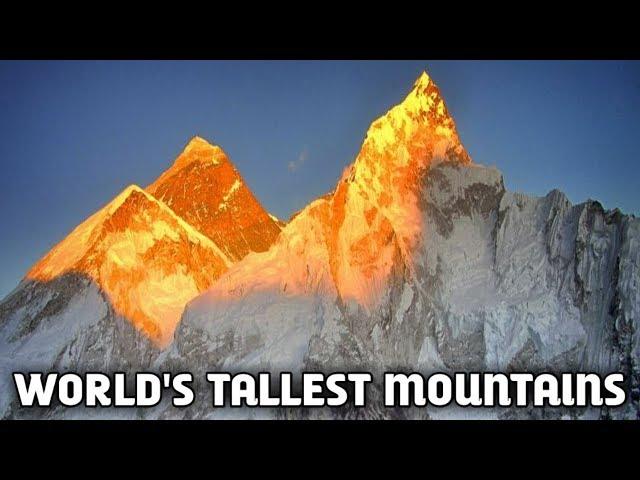 Top 10 Tallest Mountains In The World