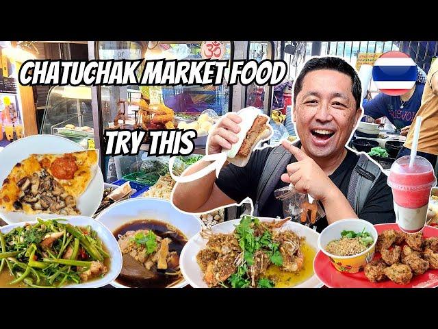 BEST FOOD at Chatuchak Weekend Market!  Thai Street Food Bangkok!