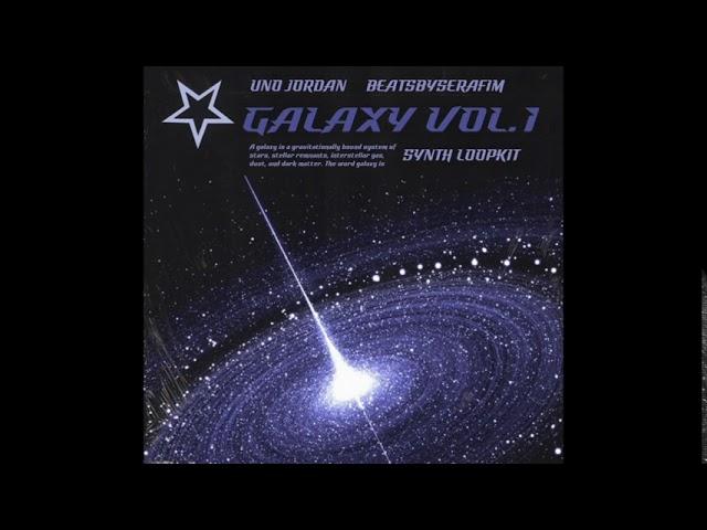 [FREE SYNTH LOOPS] Galaxy Vol. 1  ::  BeatsBySerafim X Uno Jordan