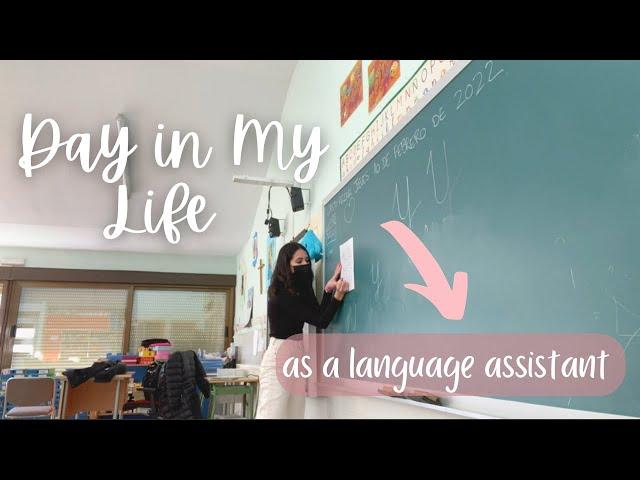 day in my life | language assistant