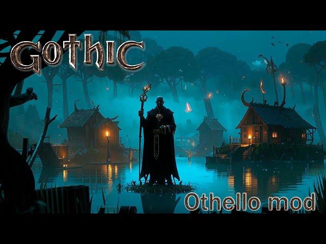 Gothic 1 Othello mod 3.6.14 Гуру Братство спящего #1