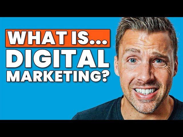 What Is Digital Marketing? And How Does It Work?